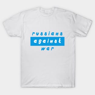 Russians against war T-Shirt